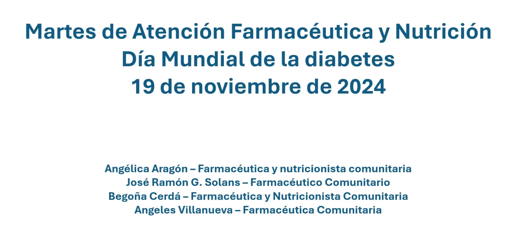 Webinar: Martes de Atención Farmaceutica y Nutrición – Diabetes